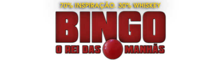                                                           Bingo: O Rei das Manhs